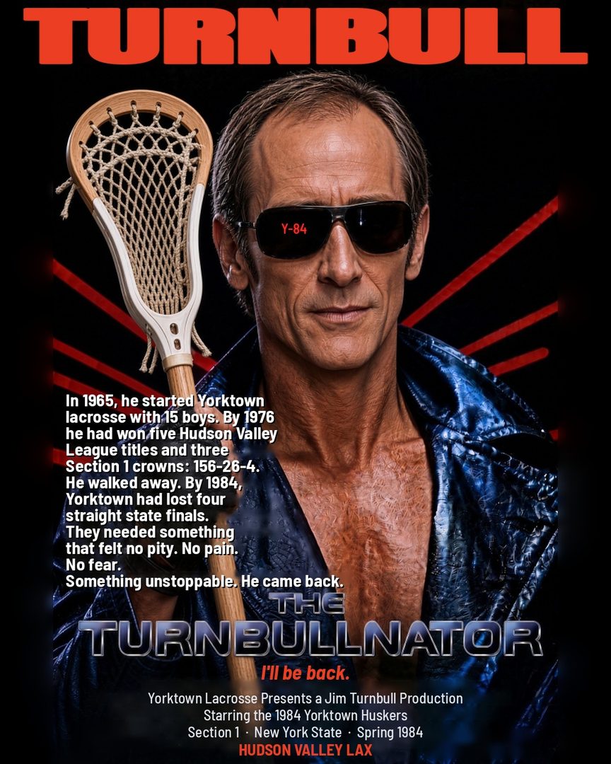The Turnbullnator: movie-poster promo for Yorktown's 1984 season, coach Turnbull in sunglasses