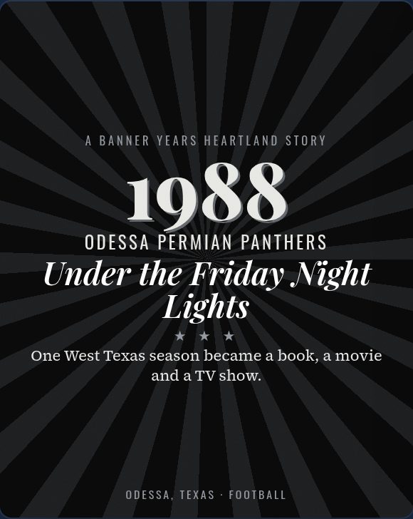 Title slide: Odessa Permian Panthers, 1988, Under the Friday Night Lights